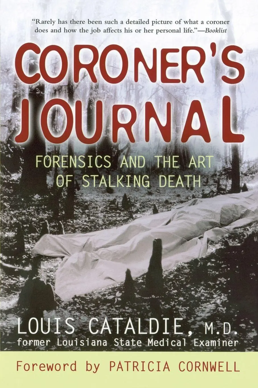Cover: 9780425213551 | Coroner's Journal | Forensics and the Art of Stalking Death | Cataldie