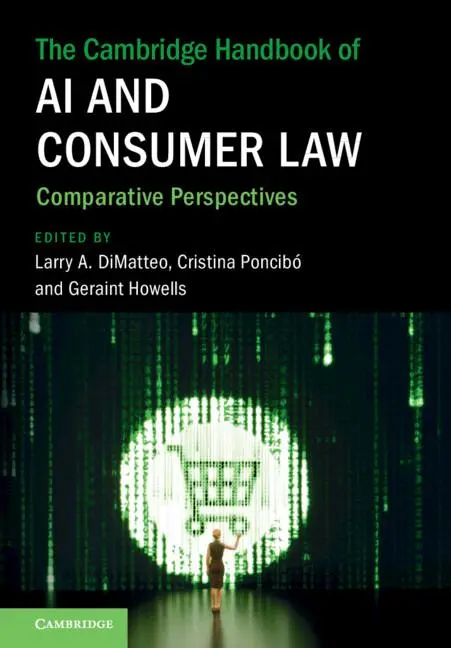 Cover: 9781009483551 | The Cambridge Handbook of AI and Consumer Law | Dimatteo (u. a.)