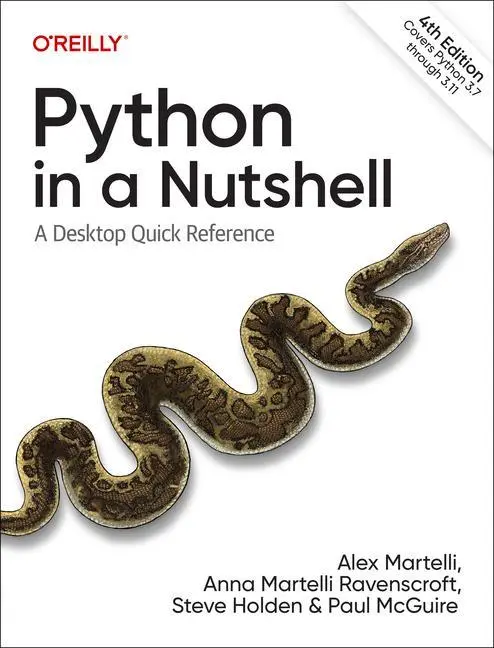 Cover: 9781098113551 | Python in a Nutshell | A Desktop Quick Reference | Martelli (u. a.) Cover: 9781098113551 | Python in a Nutshell | A Desktop Quick Reference | Martelli (u. a.)
