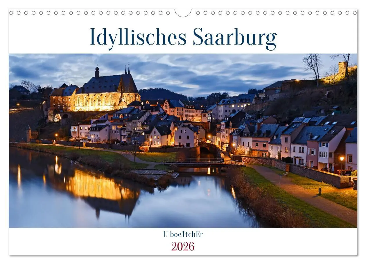 Cover: 9783457453551 | Idyllisches Saarburg (Wandkalender 2026 DIN A3 quer), CALVENDO...