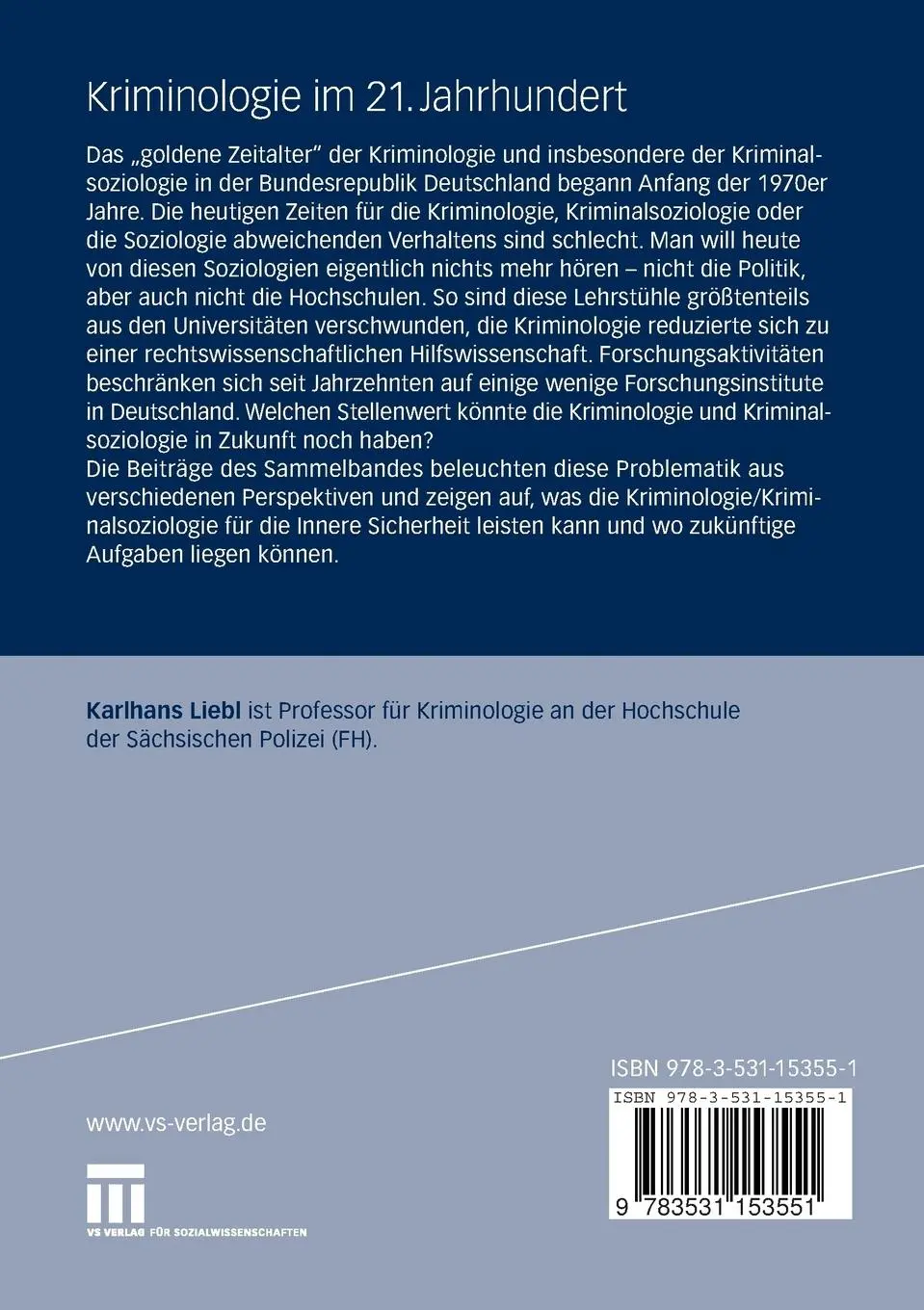 Rückseite: 9783531153551 | Kriminologie im 21. Jahrhundert | Karlhans Liebl | Taschenbuch | vi
