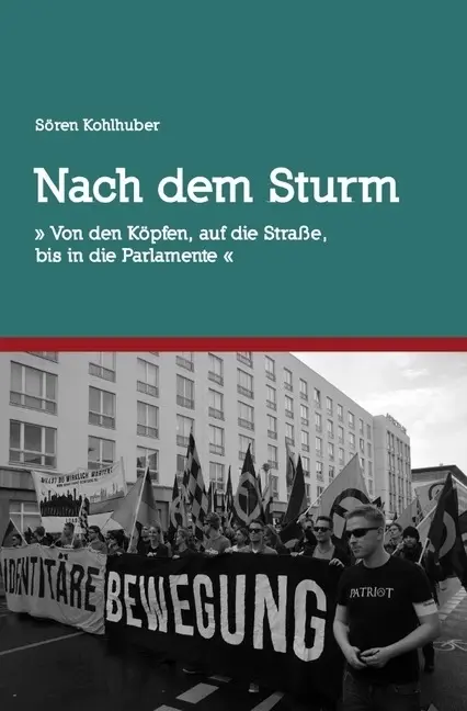 Cover: 9783745093551 | Deutschland, deine Nazis / Nach dem Sturm | Sören Kohlhuber | Buch