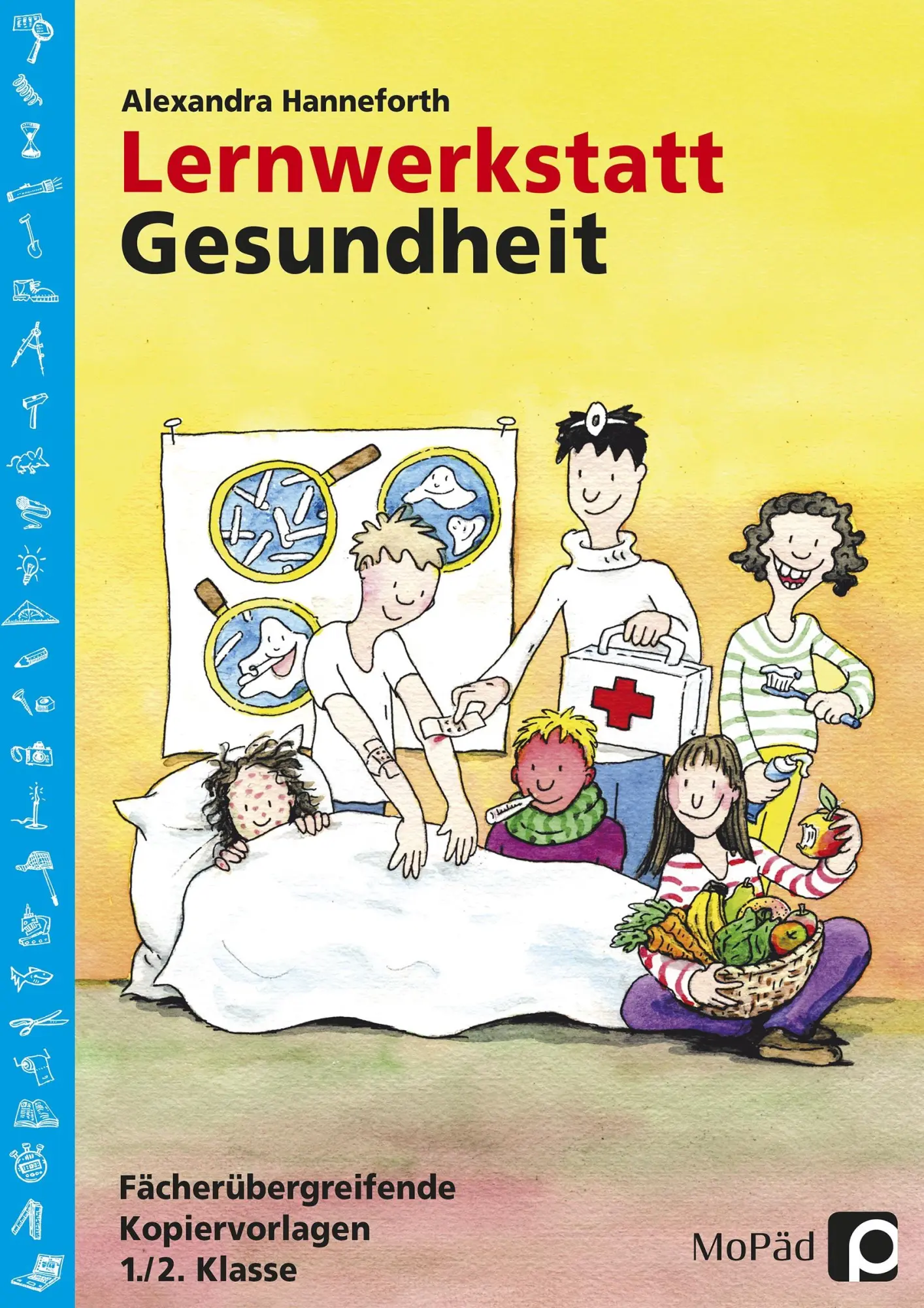Cover: 9783834403551 | Lernwerkstatt Gesundheit | Alexandra Hanneforth | Taschenbuch | 97 S.