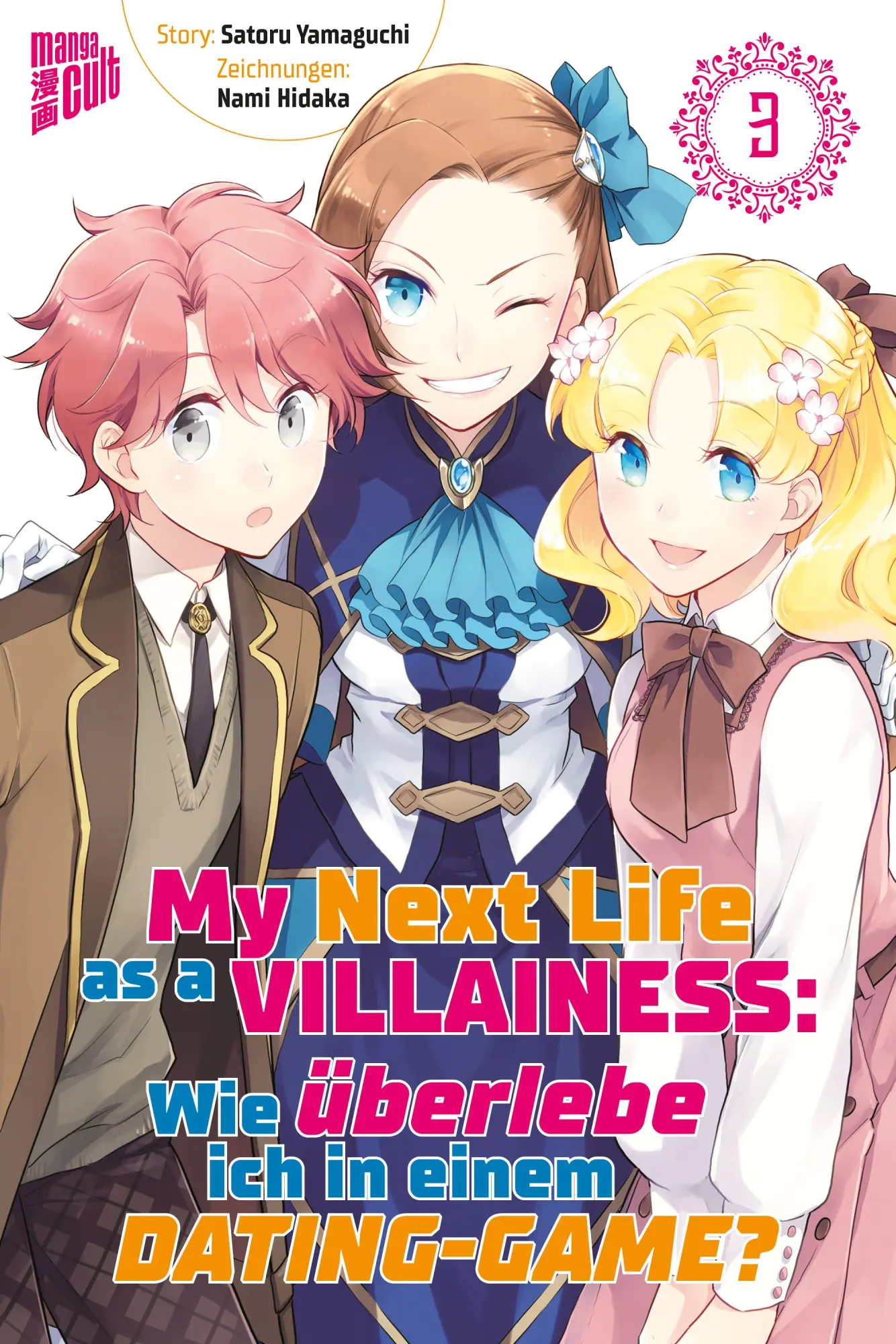 Cover: 9783964333551 | My Next Life as a Villainess 3 | Satoru Yamaguchi | Taschenbuch | 2020