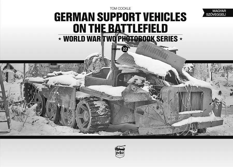 Cover: 9786155583551 | German Support Vehicles on the Battlefield (Vol.22) Canfora | Cockle