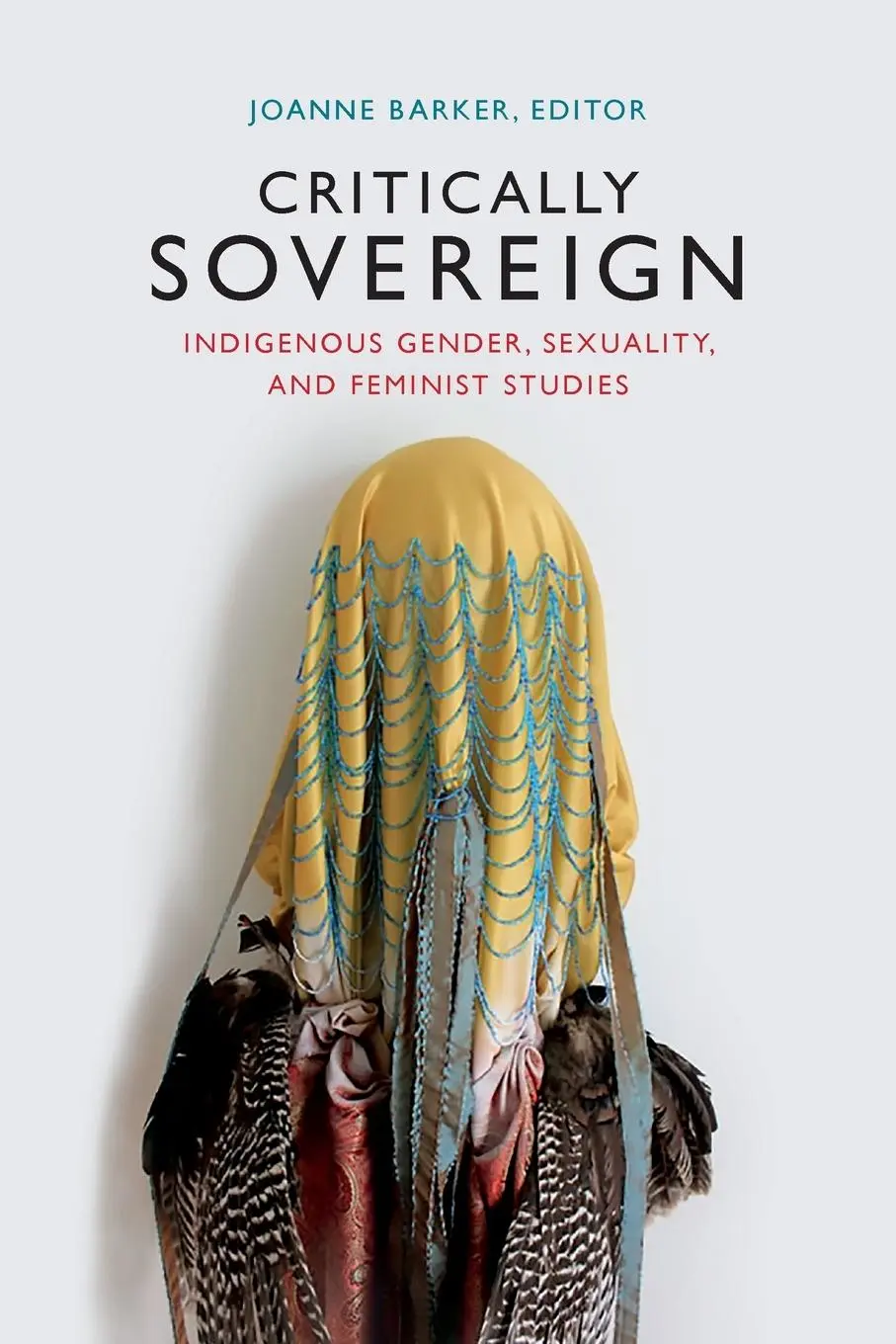 Cover: 9780822363651 | Critically Sovereign | Joanne Barker | Taschenbuch | Englisch | 2017