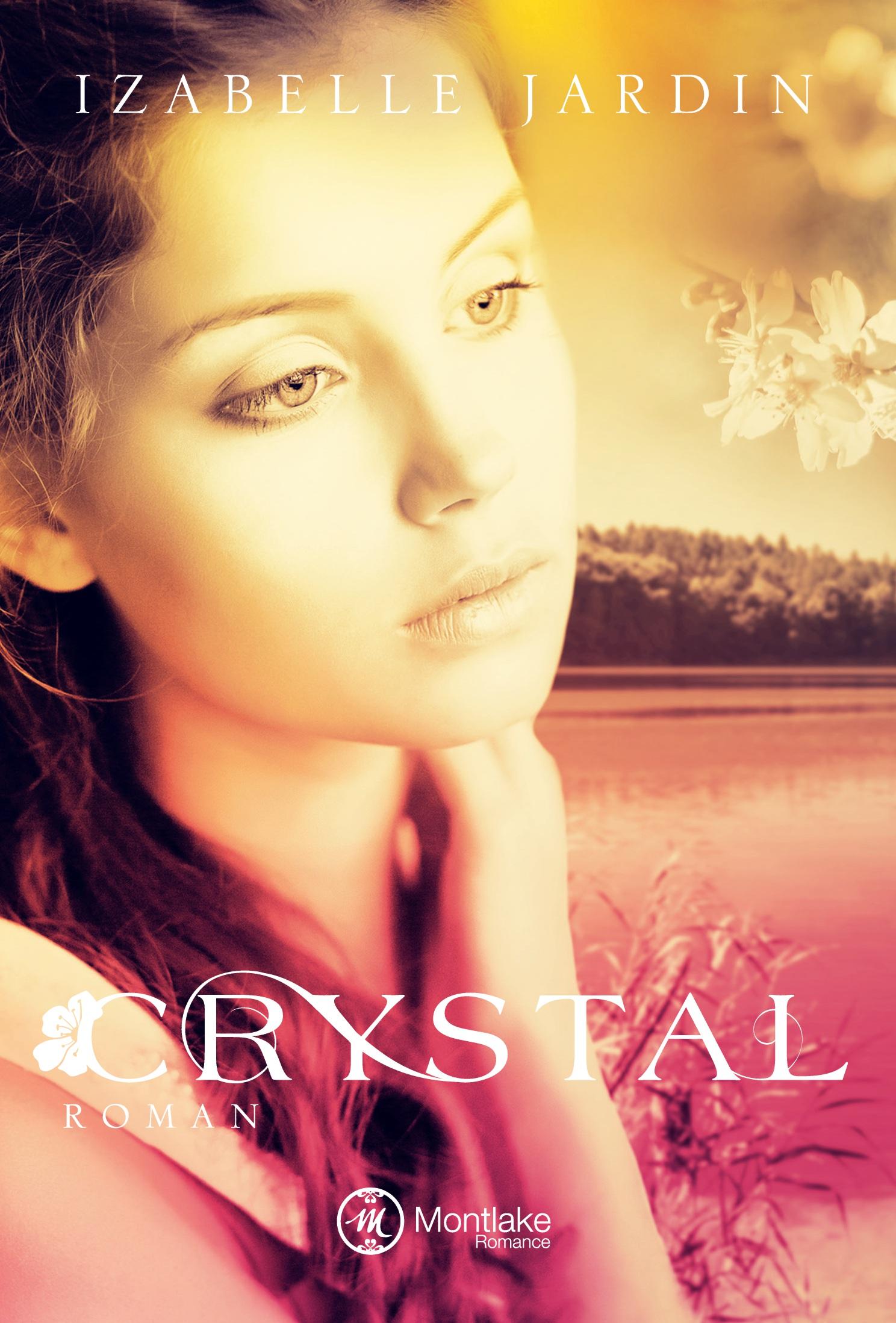 Cover: 9782919803651 | Crystal | Izabelle Jardin | Taschenbuch | 304 S. | Deutsch | 2018