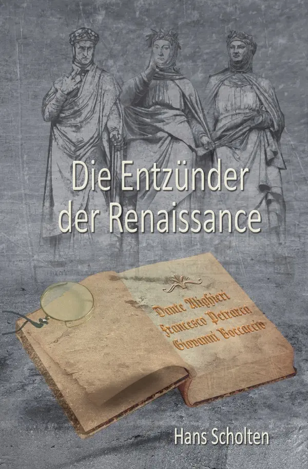 Cover: 9783746763651 | Die Entzünder der Renaissance | Hans Scholten | Taschenbuch | 184 S.
