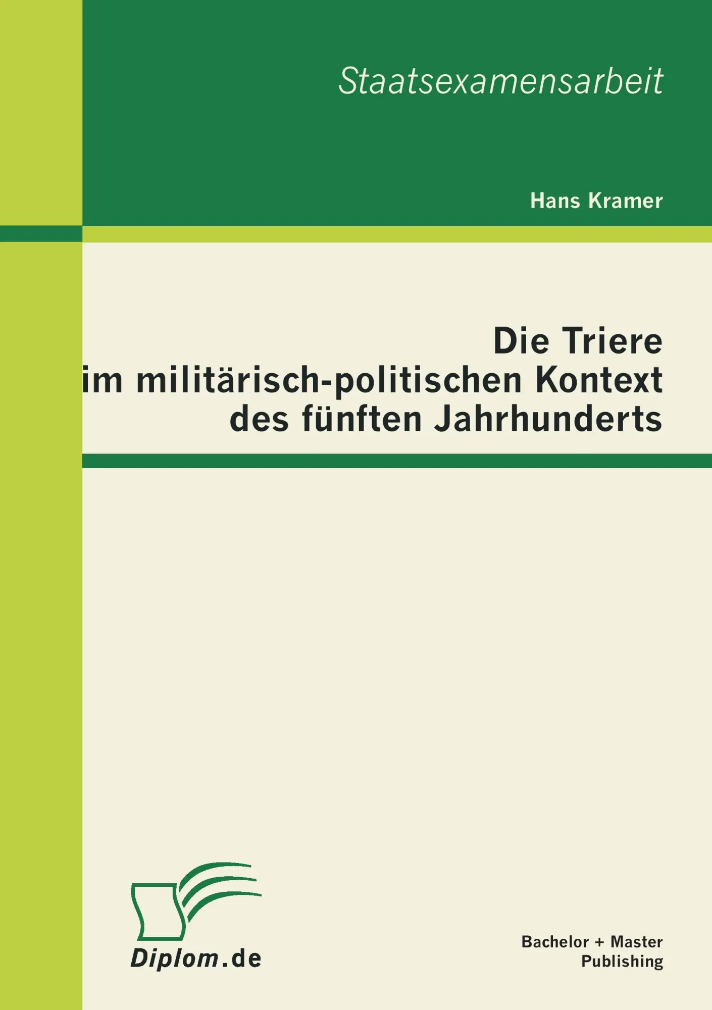 Cover: 9783863413651 | Die Triere im militärisch-politischen Kontext des fünften Jahrhunderts