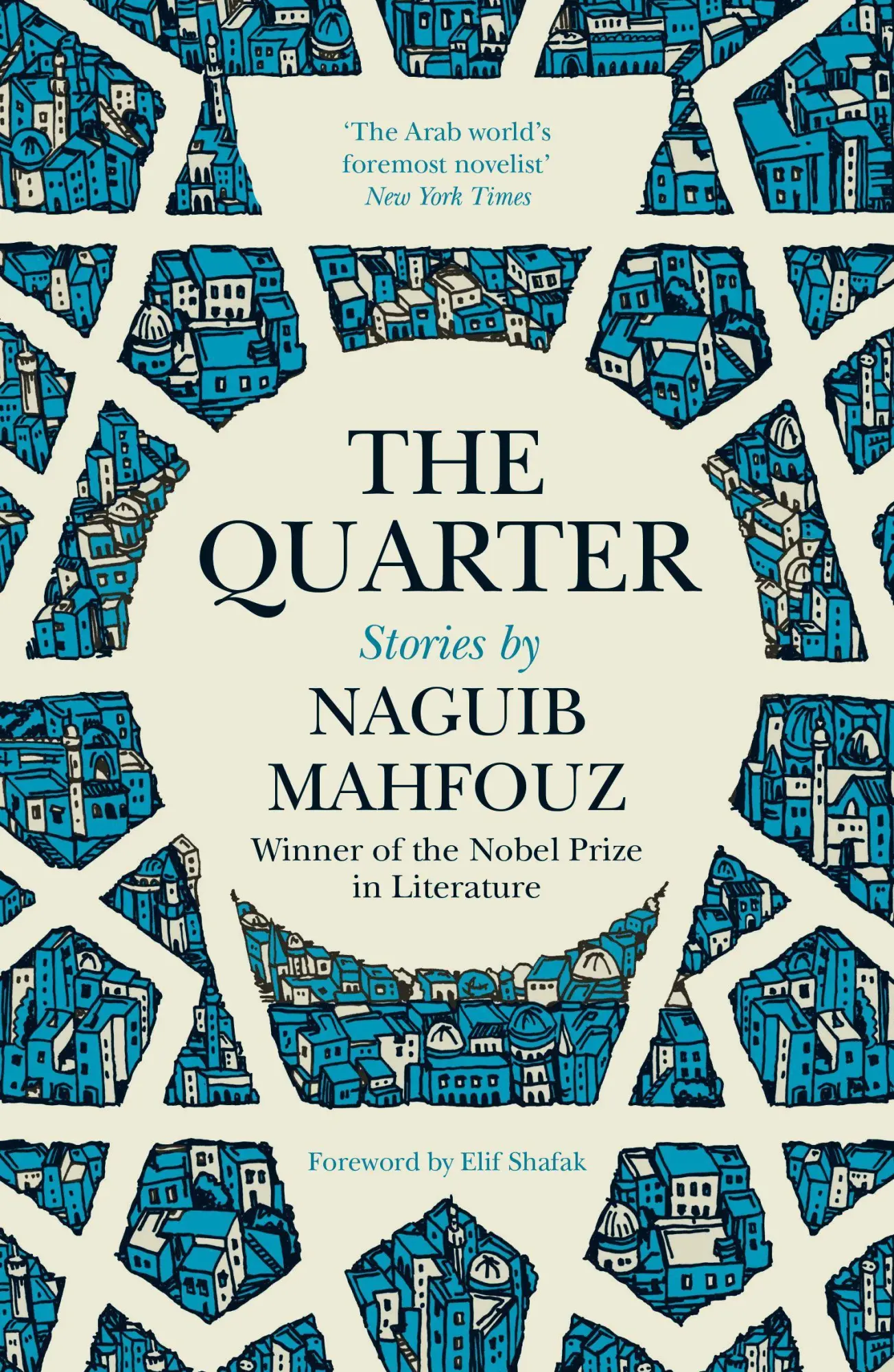 Cover: 9780863563751 | The Quarter | Stories | Naguib Mahfouz | Buch | Gebunden | Englisch