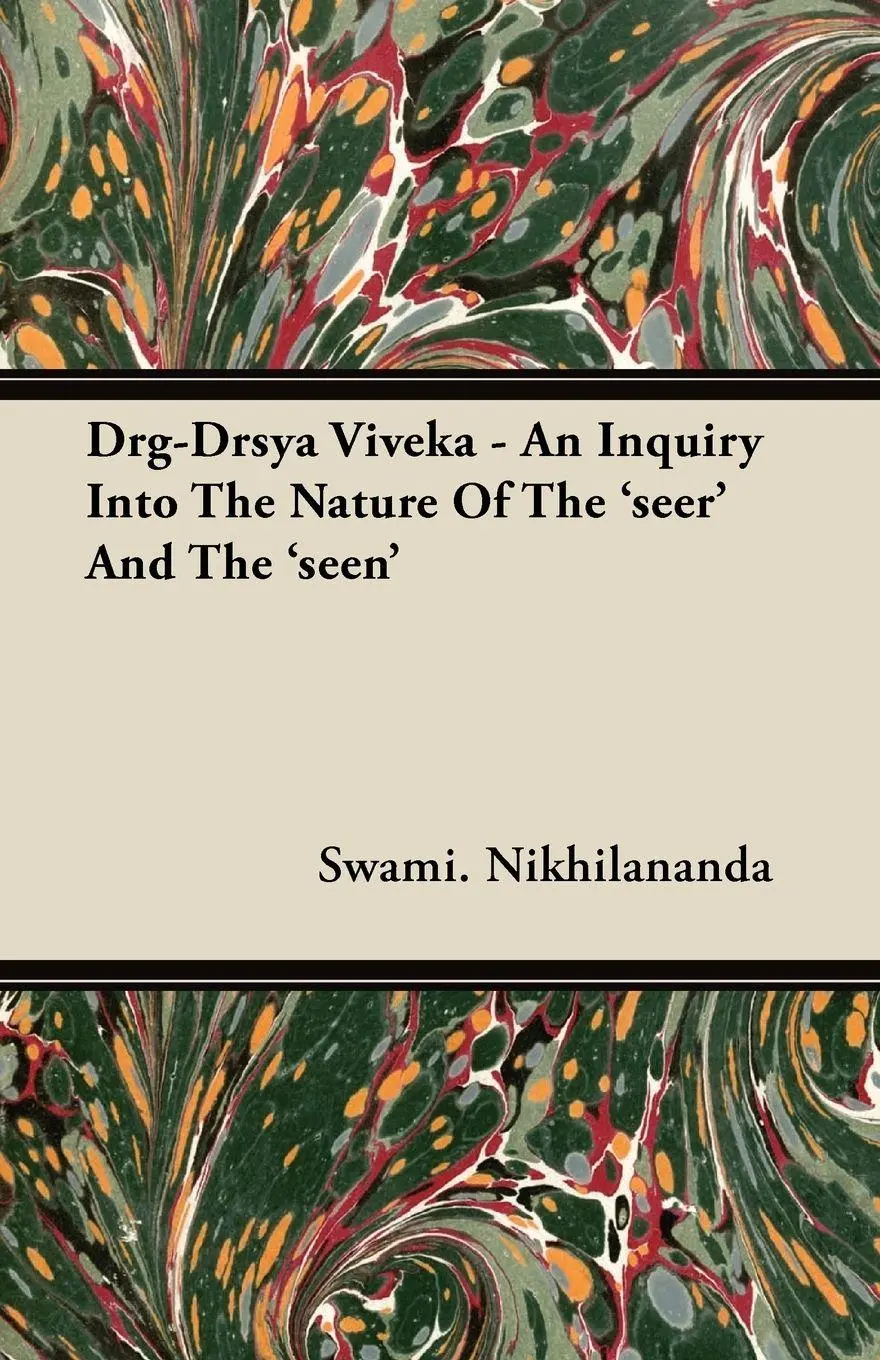 Cover: 9781406763751 | Drg-Drsya Viveka - An Inquiry Into The Nature Of The 'seer' And The...