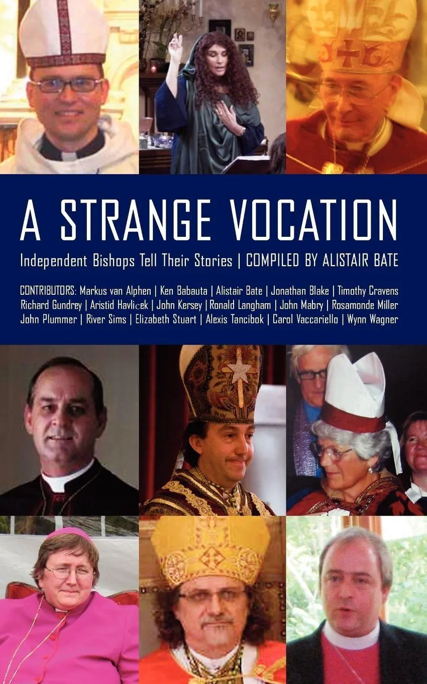 Cover: 9781933993751 | A Strange Vocation | Independent Bishops Tell Their Stories | Bate