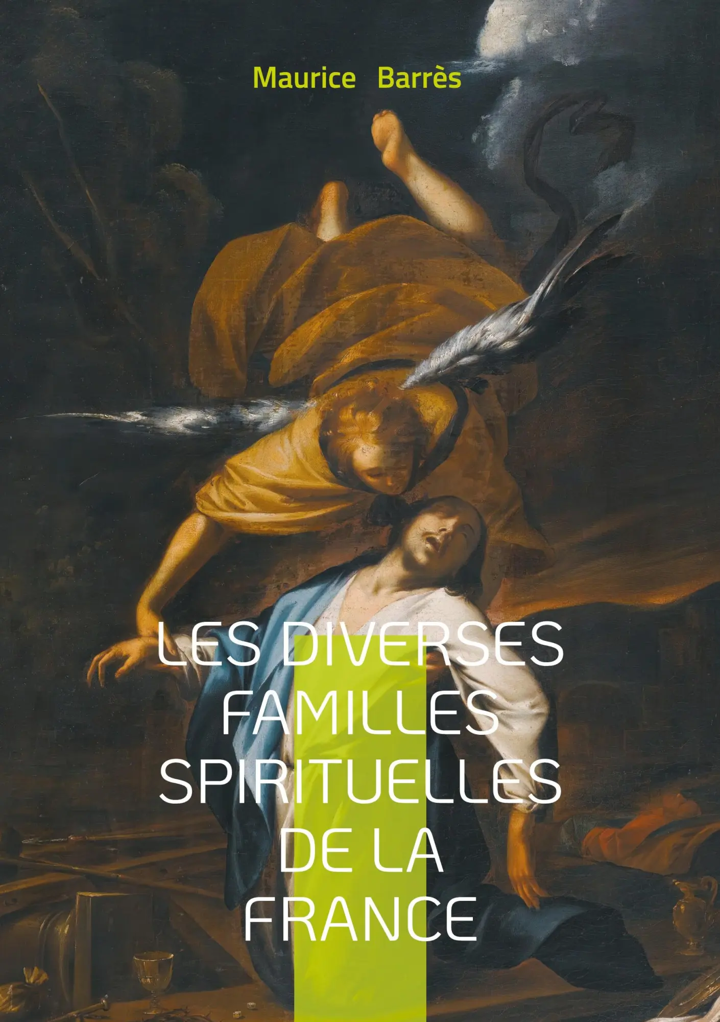 Cover: 9782322653751 | Les diverses familles spirituelles de la France | Maurice Barrès