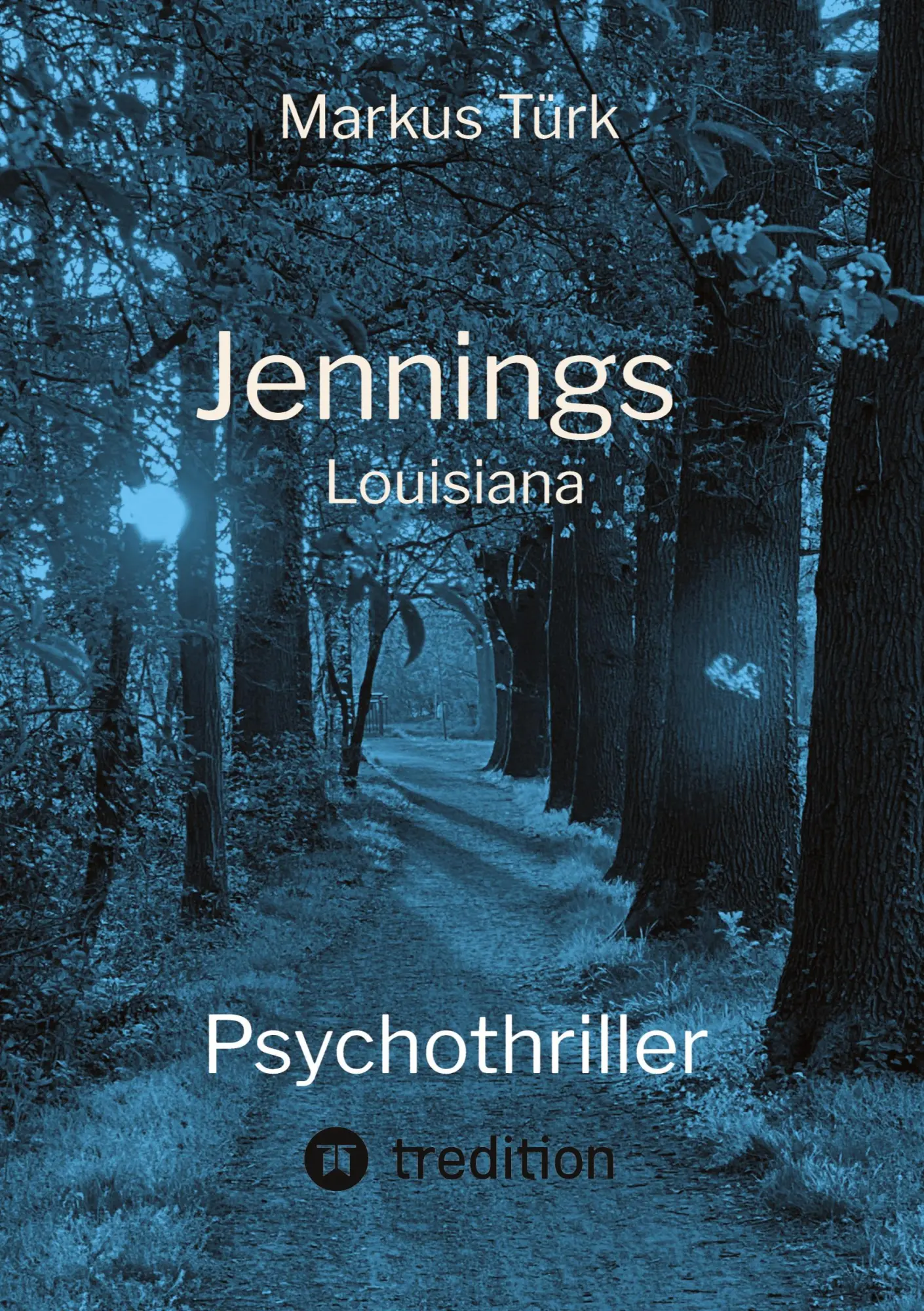 Cover: 9783347473751 | Jennings | Louisiana | Markus Türk | Taschenbuch | Paperback | 232 S.