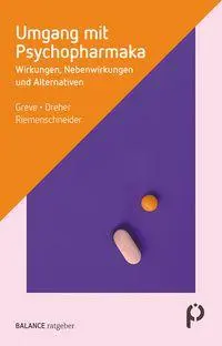 Cover: 9783867393751 | Umgang mit Psychopharmaka | Wirkungen, Nebenwirkungen und Alternativen
