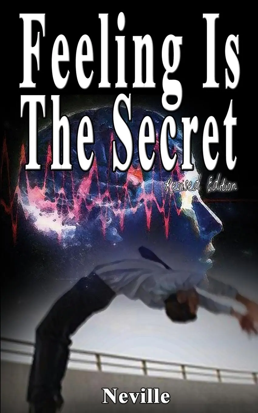 Cover: 9789562913751 | Feeling Is The Secret, Revised Edition | Neville (u. a.) | Taschenbuch