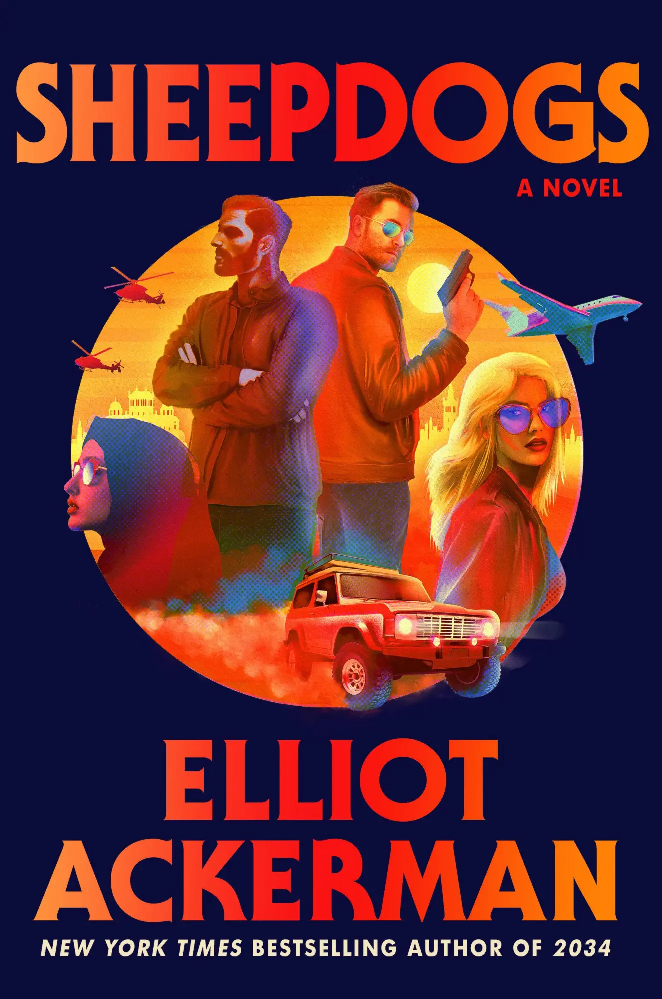 Cover: 9780593803851 | Sheepdogs | A Novel | Elliot Ackerman | Buch | Englisch | 2025