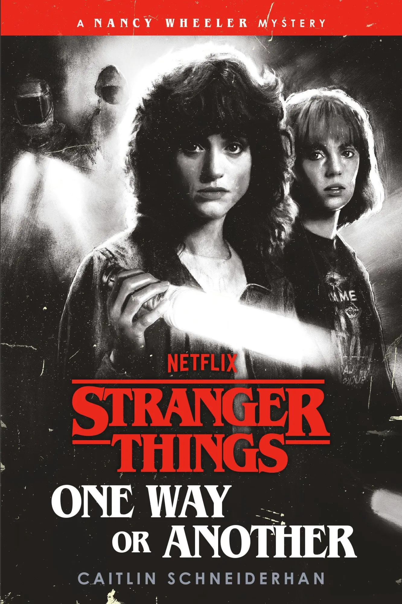 Cover: 9780593973851 | Stranger Things: One Way or Another | A Nancy Wheeler Mystery | Buch