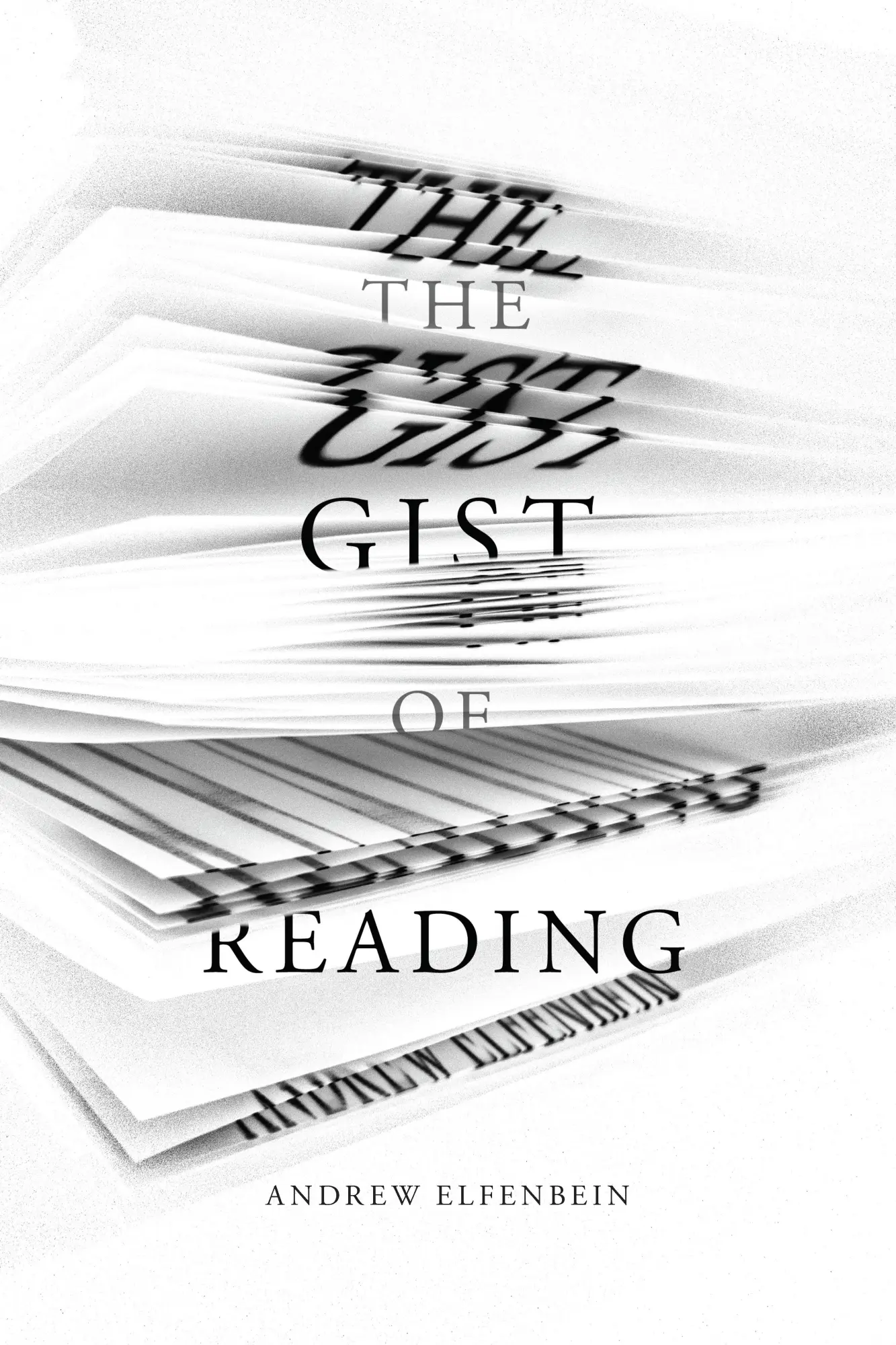 Cover: 9781503603851 | The Gist of Reading | Andrew Elfenbein | Taschenbuch | Englisch | 2018