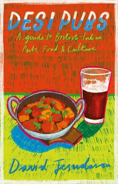 Cover: 9781852493851 | Desi Pubs | A guide to British-Indian pubs, food and culture | Buch