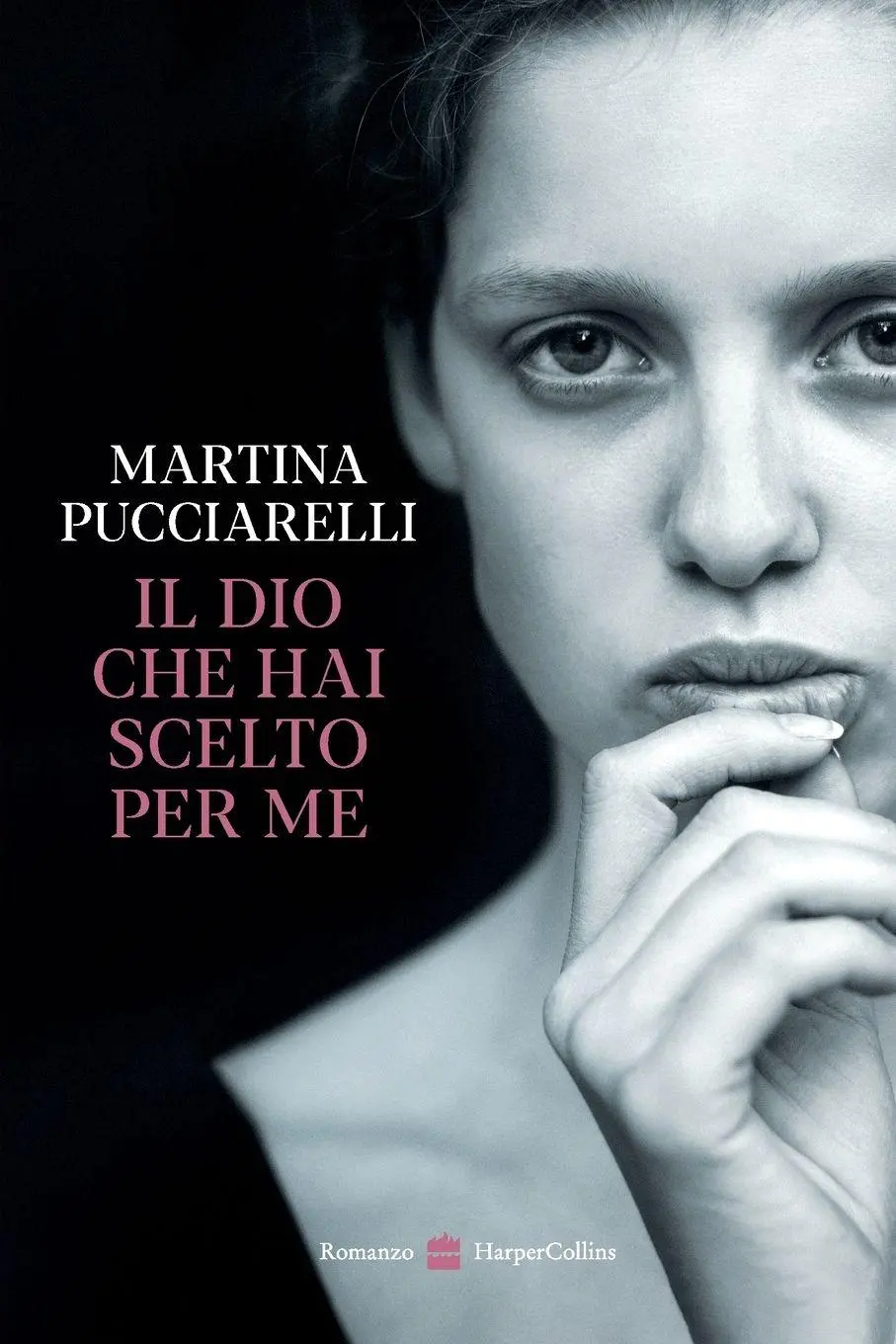 Cover: 9791259853851 | Il Dio che hai scelto per me | Martina Pucciarelli | Taschenbuch