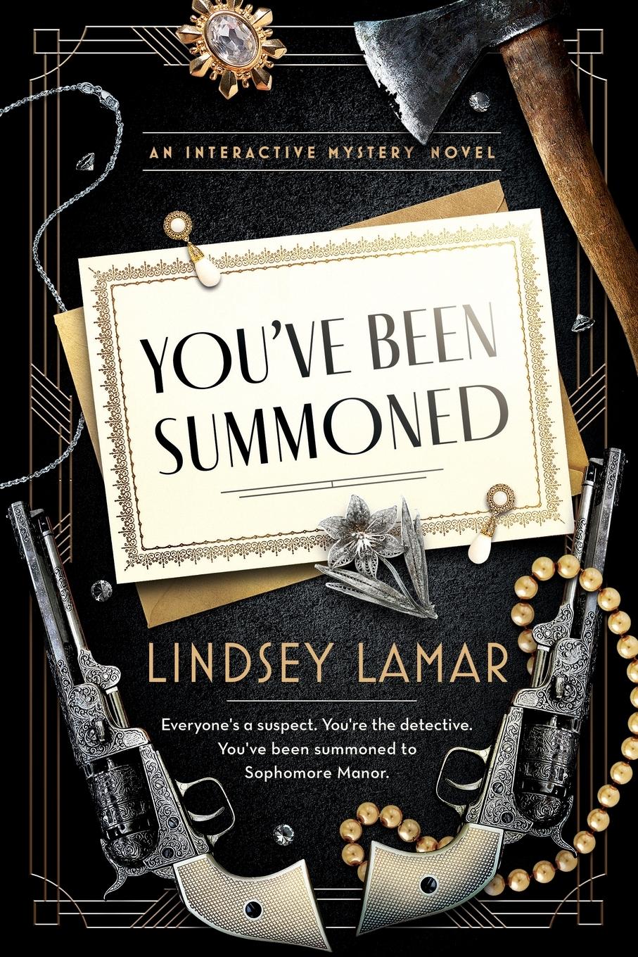 Cover: 9798218323851 | You've Been Summoned | An Interactive Mystery | Lindsey Lamar | Buch