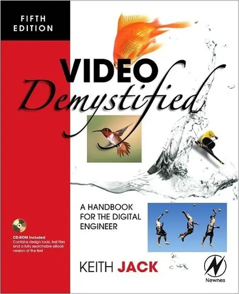 Cover: 9780750683951 | Video Demystified | A Handbook for the Digital Engineer | Keith Jack