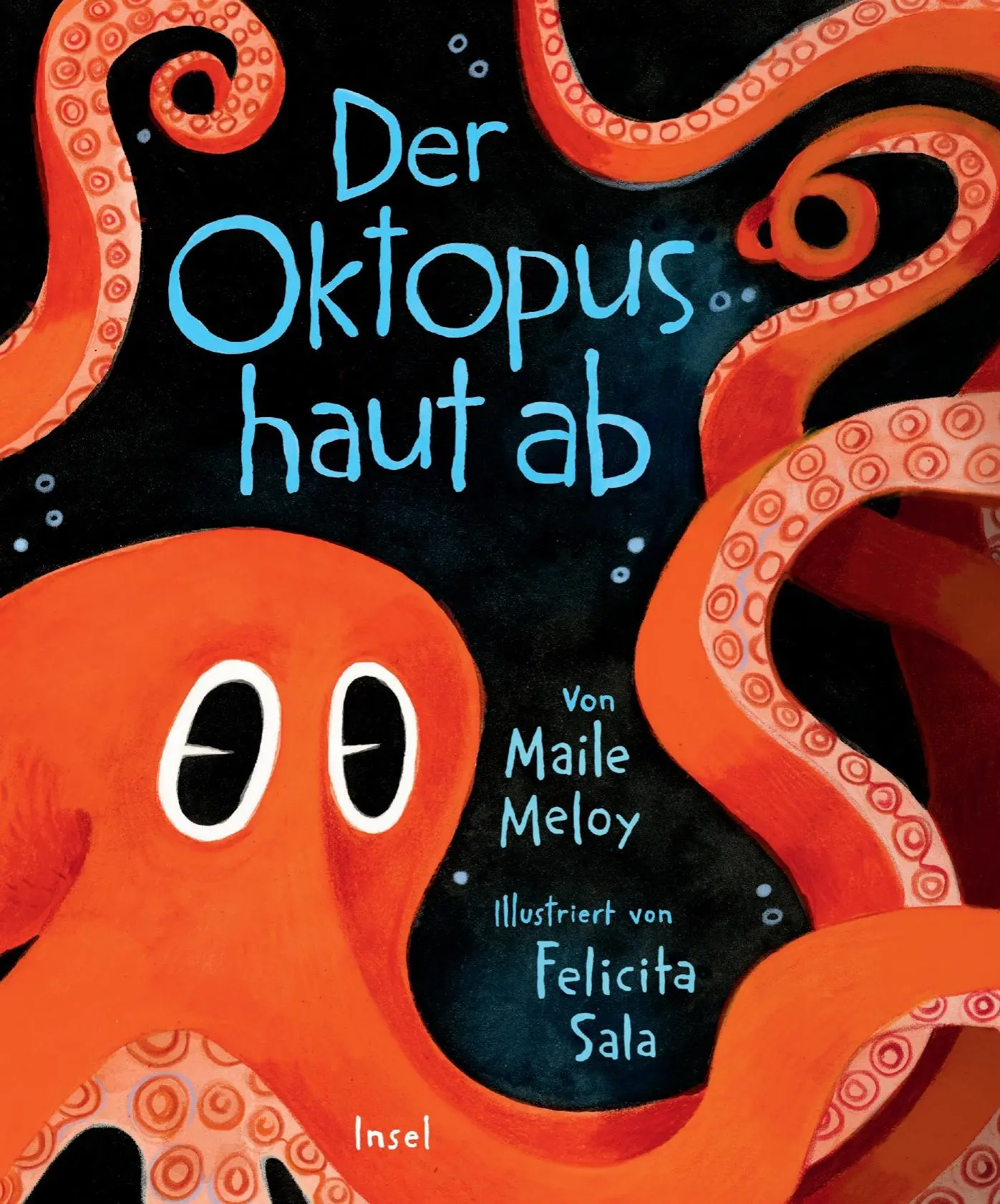 Cover: 9783458643951 | Der Oktopus haut ab | Maile Meloy | Buch | 40 S. | Deutsch | 2023