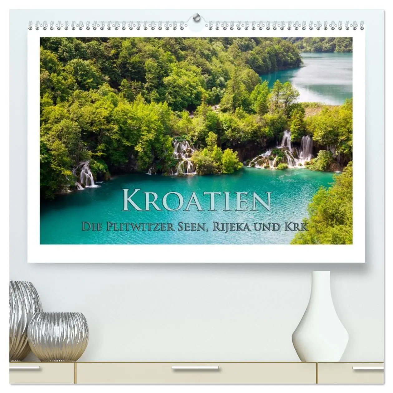 Cover: 9783516123951 | Kroatien - Plitwitzer Seen, Rijeka und Krk (hochwertiger Premium...