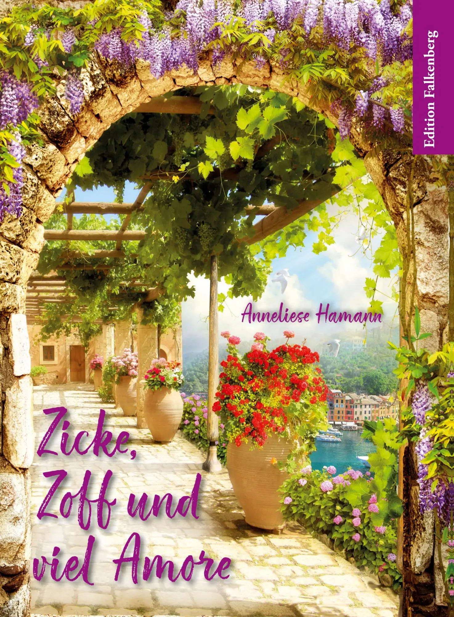 Cover: 9783954943951 | Zicke, Zoff und viel Amore | Anneliese Hamann | Taschenbuch | 208 S.