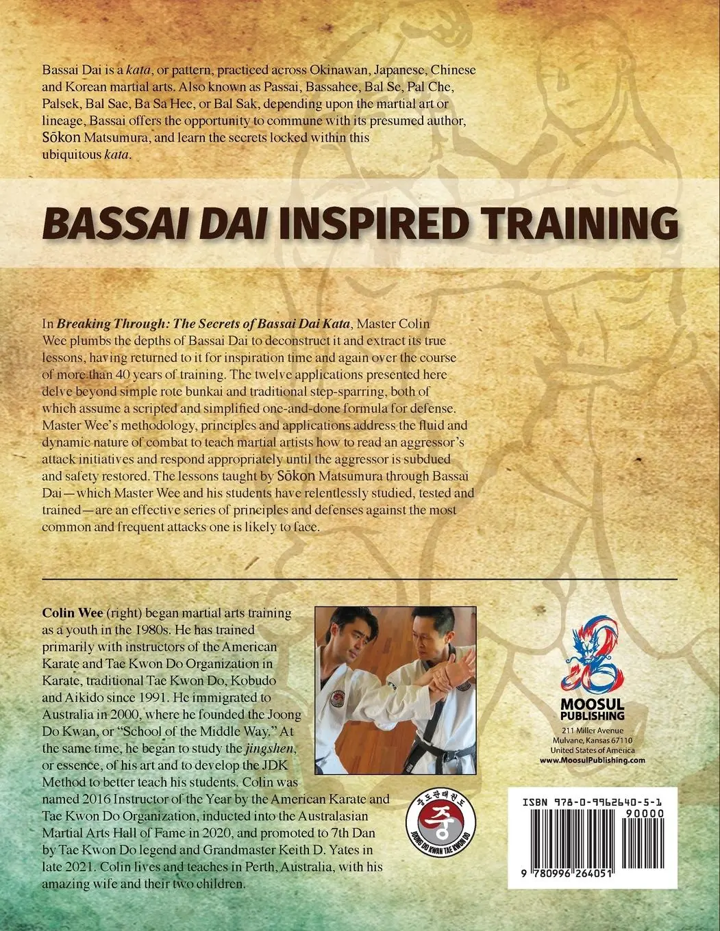 Rückseite: 9780996264051 | Breaking Through | The Secrets of Bassai Dai Kata | Colin Wee | Buch