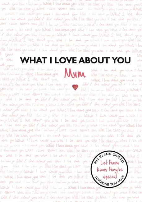 Cover: 9781787414051 | What I Love about You: Mum | Frankie Jones | Buch | Gebunden | 2019