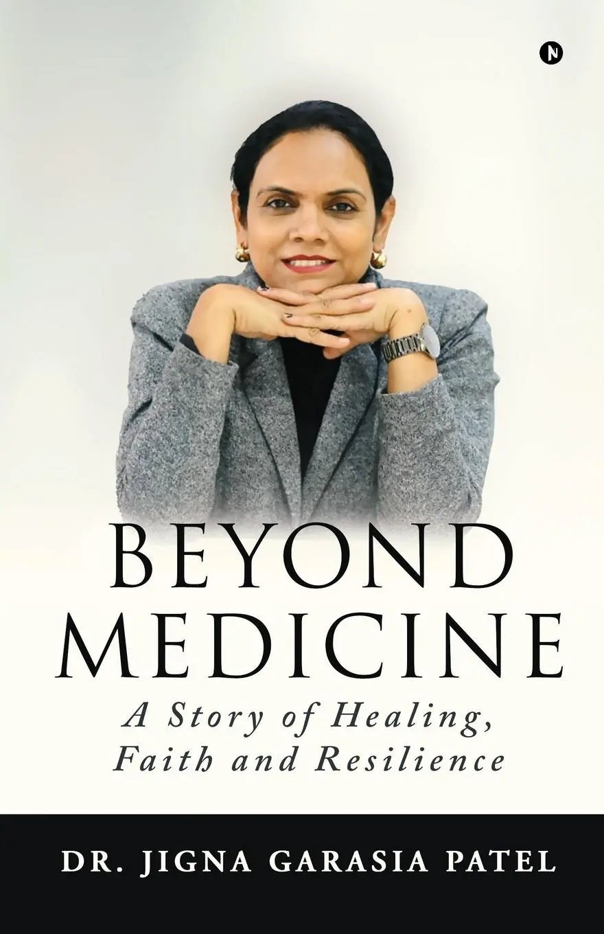 Cover: 9798893634051 | Beyond Medicine | A Story of Healing, Faith and Resilience | Patel