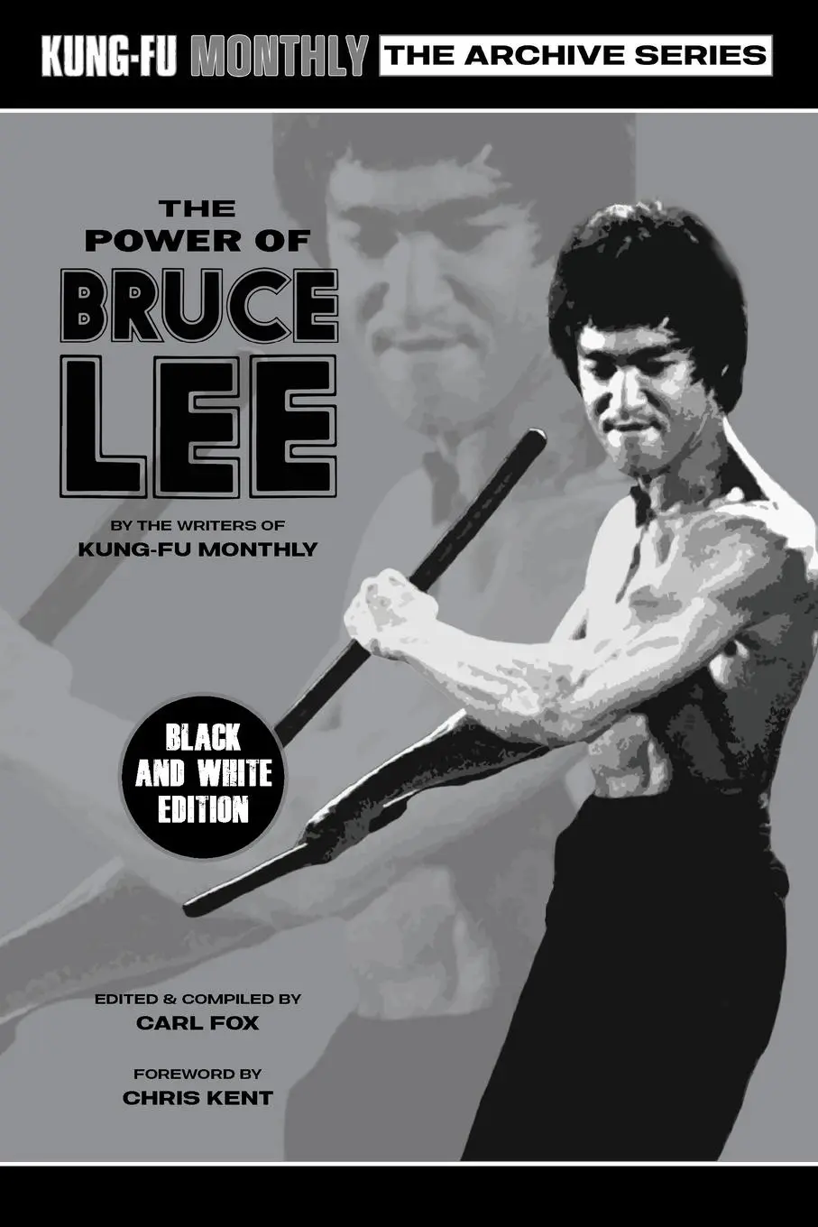Cover: 9781915414151 | The Power of Bruce Lee (Kung-Fu Monthly Archive Series) 2025...