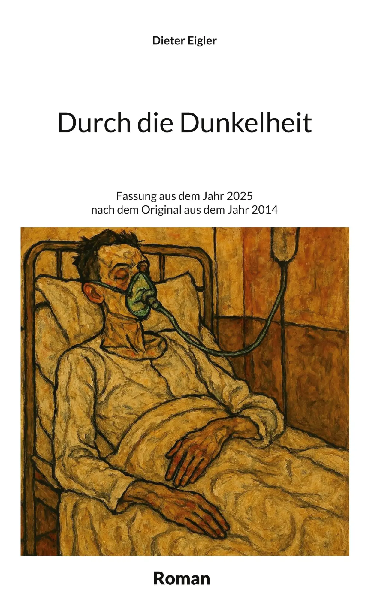 Cover: 9783819284151 | Durch die Dunkelheit | Dieter Eigler | Buch | 84 S. | Deutsch | 2025