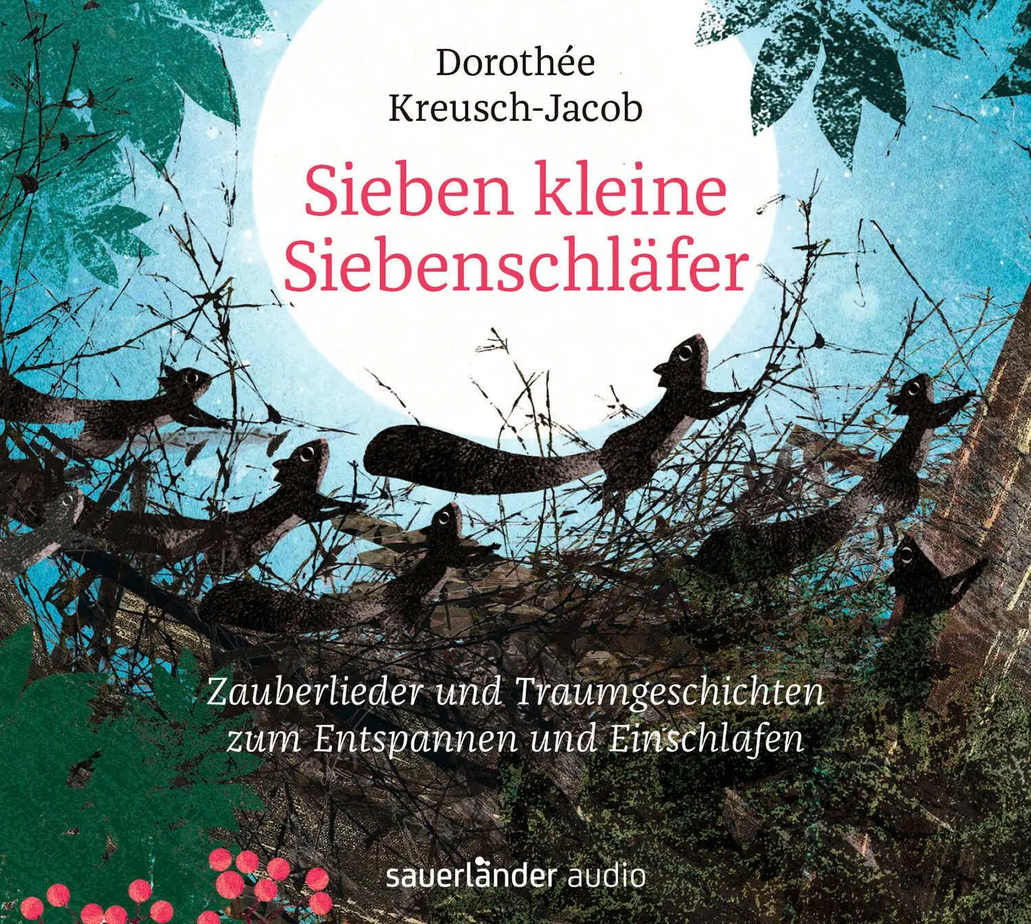 Cover: 9783839844151 | Sieben kleine Siebenschläfer | Dorothée Kreusch-Jacob | Audio-CD