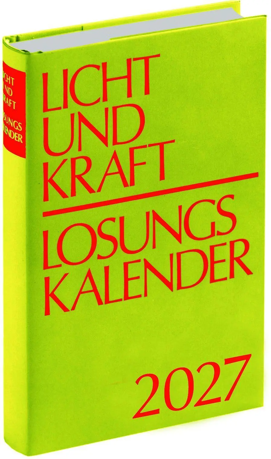 Cover: 9783870294151 | Licht und Kraft/Losungskalender 2027 | Thomas Gauger | Buch | 400 S.