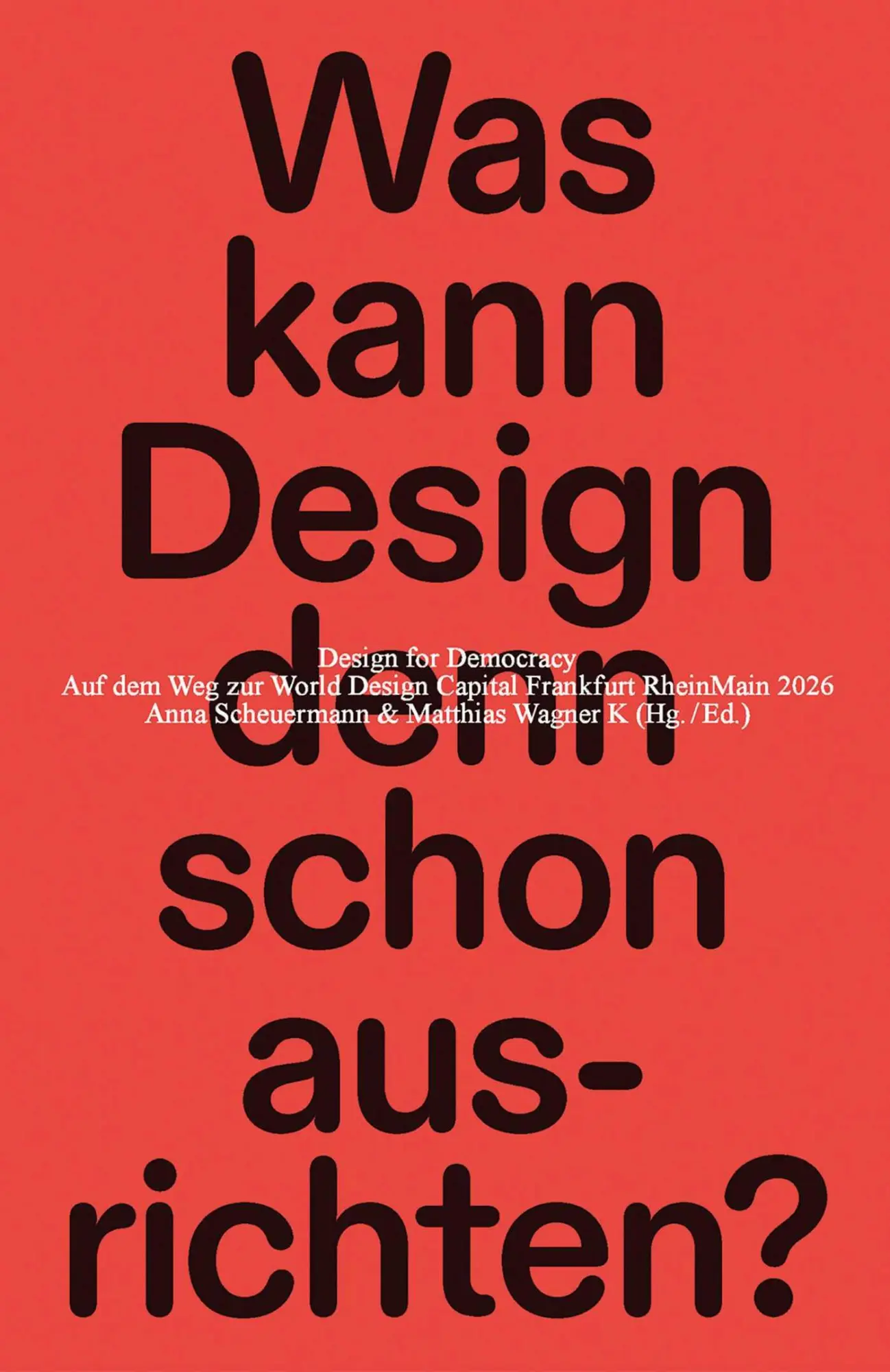 Cover: 9783899864151 | Design for Democracy | Reader | Matthias Wagner K (u. a.) | Buch