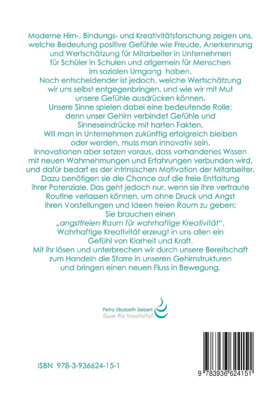 Rückseite: 9783936624151 | Erfolg durch wahrhaftige Kreativität | Petra Elisabeth Siebert | Buch