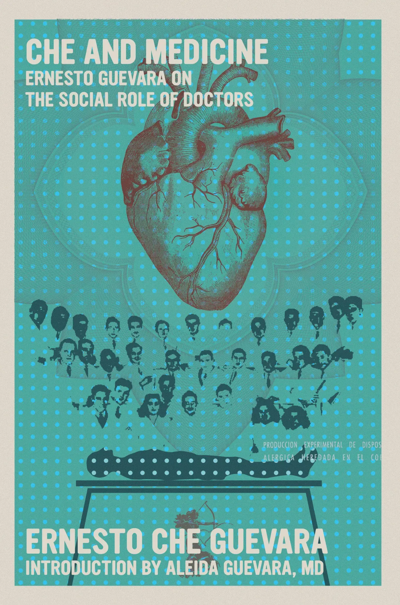 Cover: 9781644214251 | Che and Medicine | Ernesto Guevara on the Social Role of Doctors