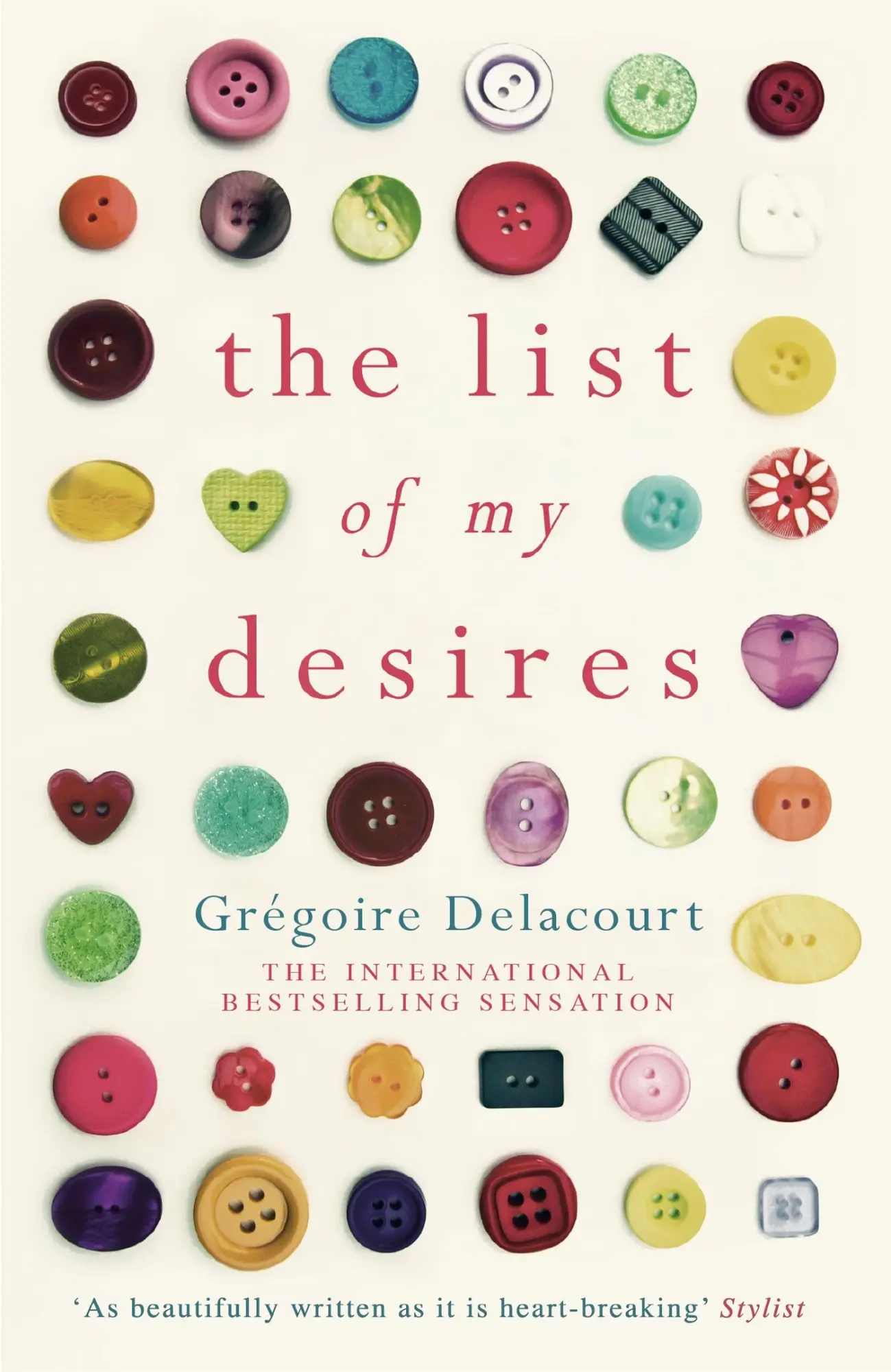 Cover: 9781780224251 | The List of my Desires | Gregoire Delacourt | Taschenbuch | 214 S.