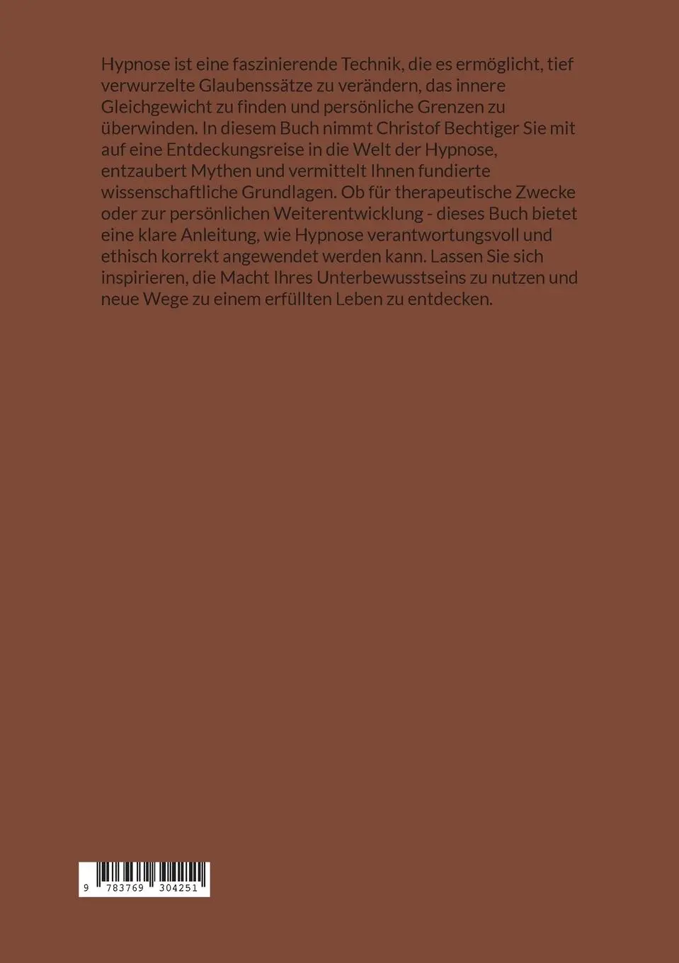 Rückseite: 9783769304251 | Hypnose | Mythen, Wissenschaft und Anwendung | Christof Bechtiger