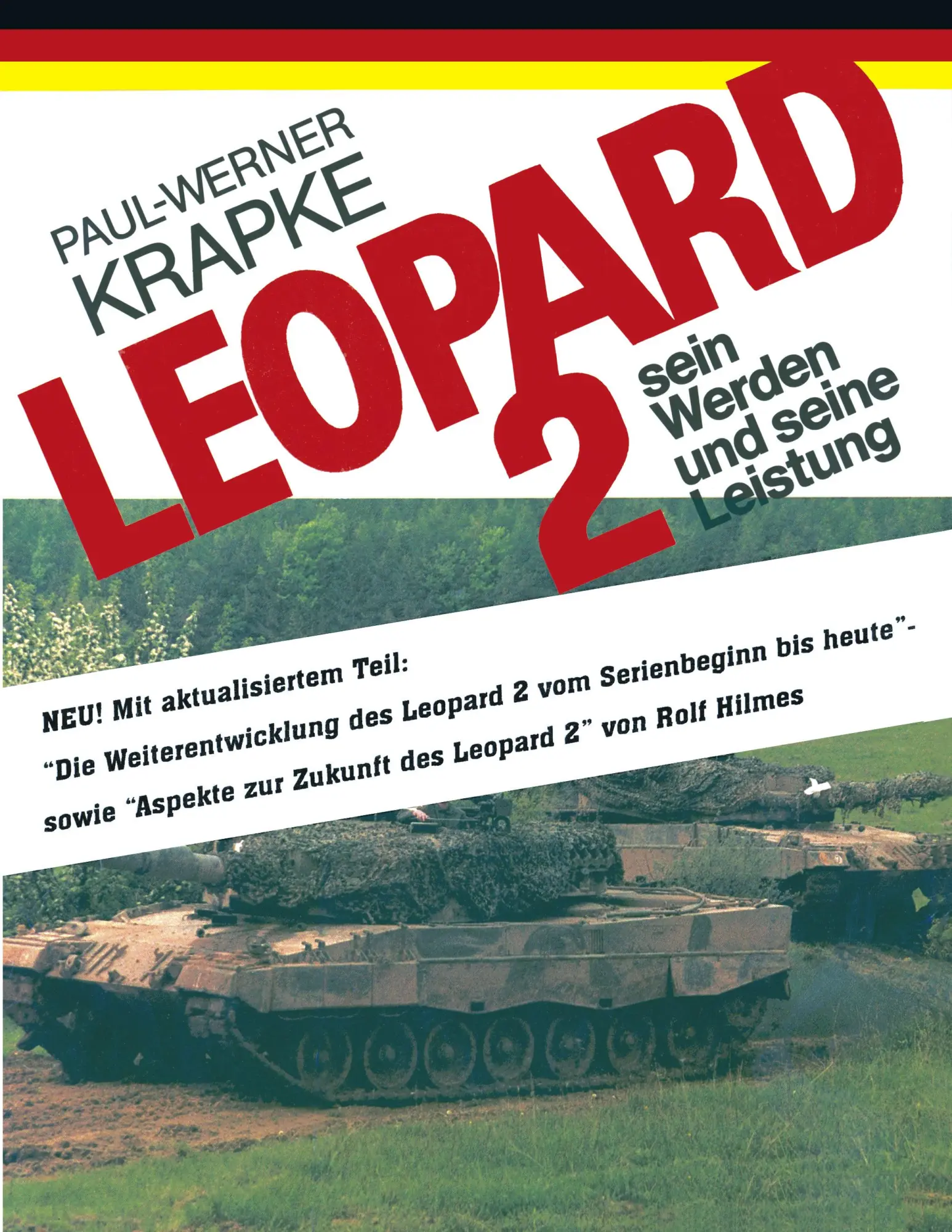 Cover: 9783833414251 | Leopard 2 sein Werden und seine Leistung | Paul-Werner Krapke | Buch