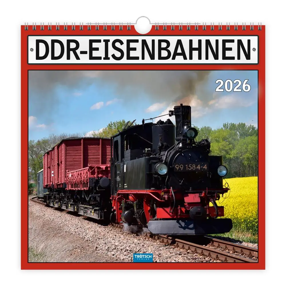 Cover: 9783988024251 | Trötsch Technikkalender DDR-Eisenbahnen 2026 | KG | Kalender | XXIV