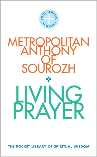 Cover: 9780232534351 | Living Prayer | The Pocket Library of Spiritual Wisdom | Sourhoz