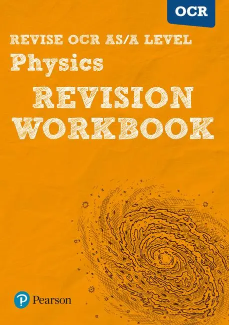 Cover: 9781447984351 | REVISE OCR AS/A LEVEL Physics: REVISION WORKBOOK - for 2025, 2026...