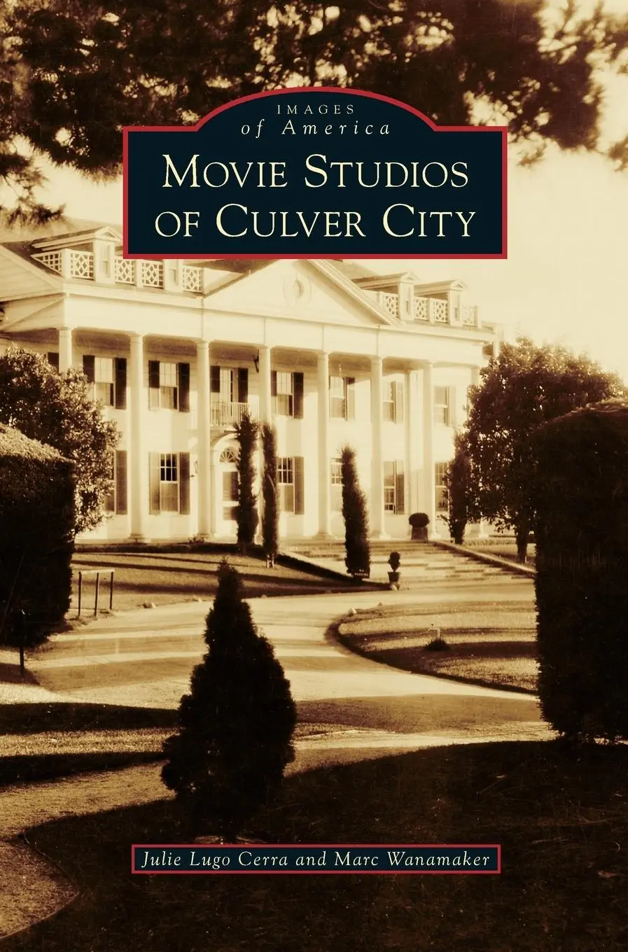 Cover: 9781531654351 | Movie Studios of Culver City | Julie Lugo Cerra (u. a.) | Buch | 2011