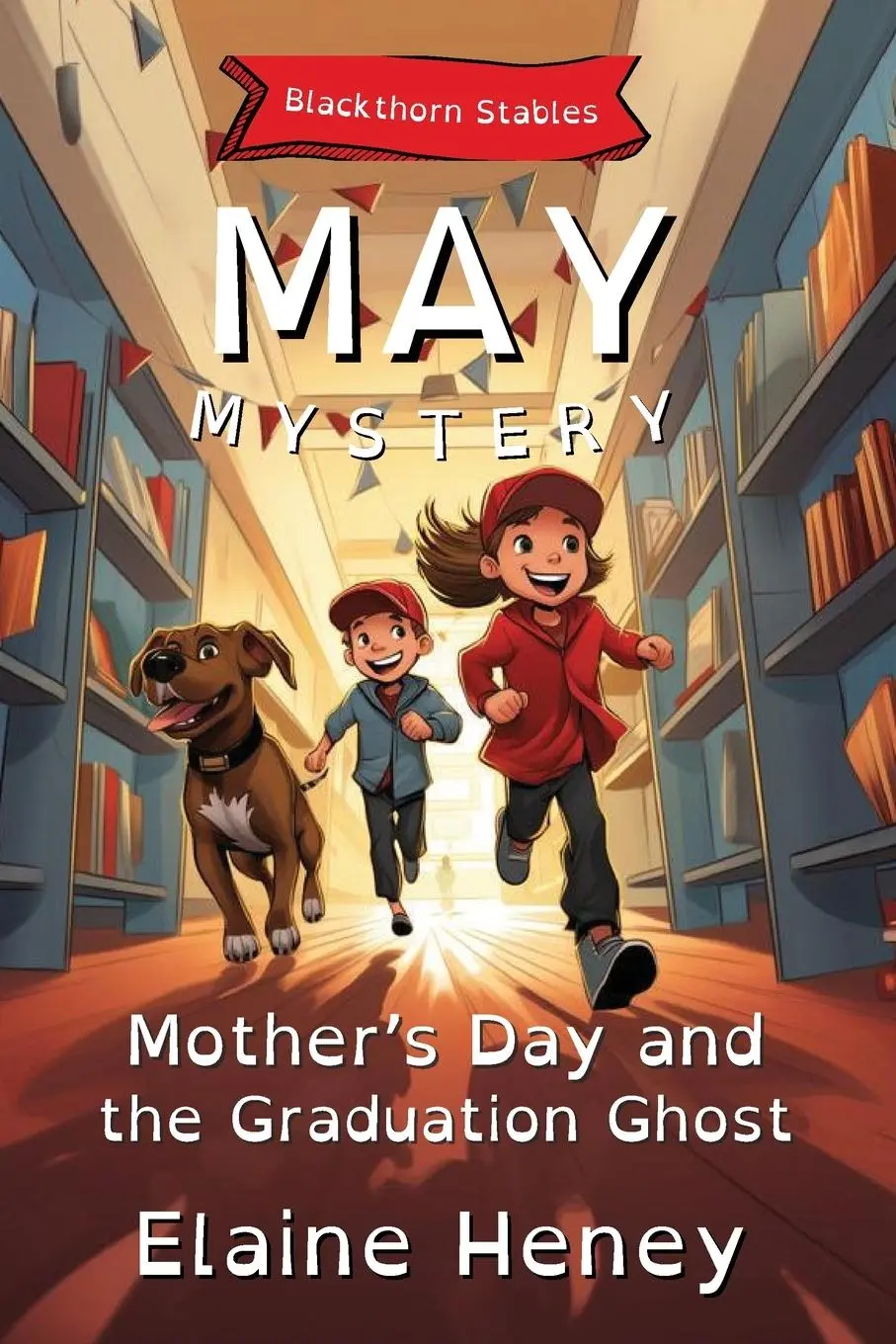 Cover: 9781917234351 | Mother's Day and the Graduation Ghost Blackthorn Stables May...