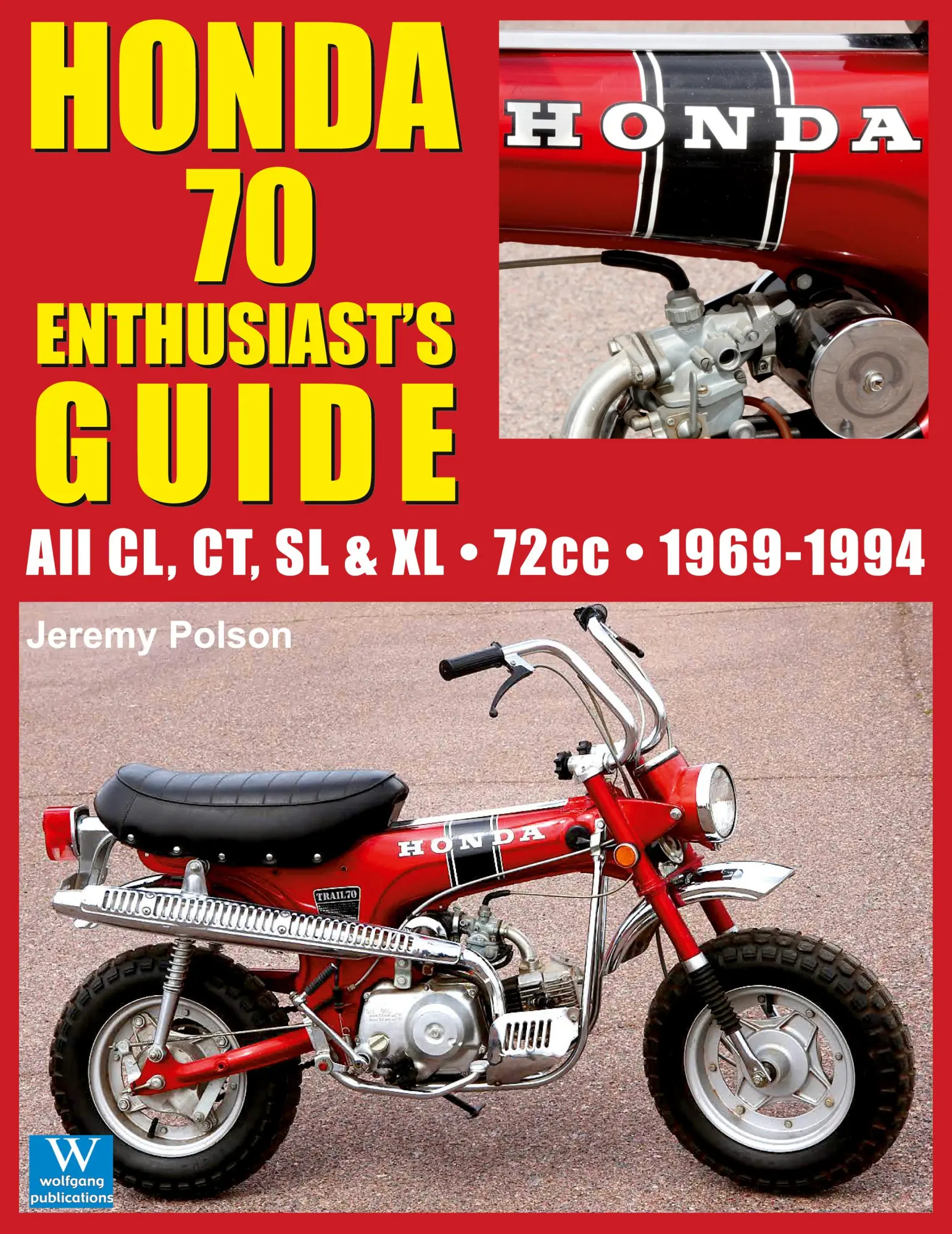 Cover: 9781941064351 | Honda 70 Enthusiast's Guide | Jeremy Polson | Taschenbuch | Englisch