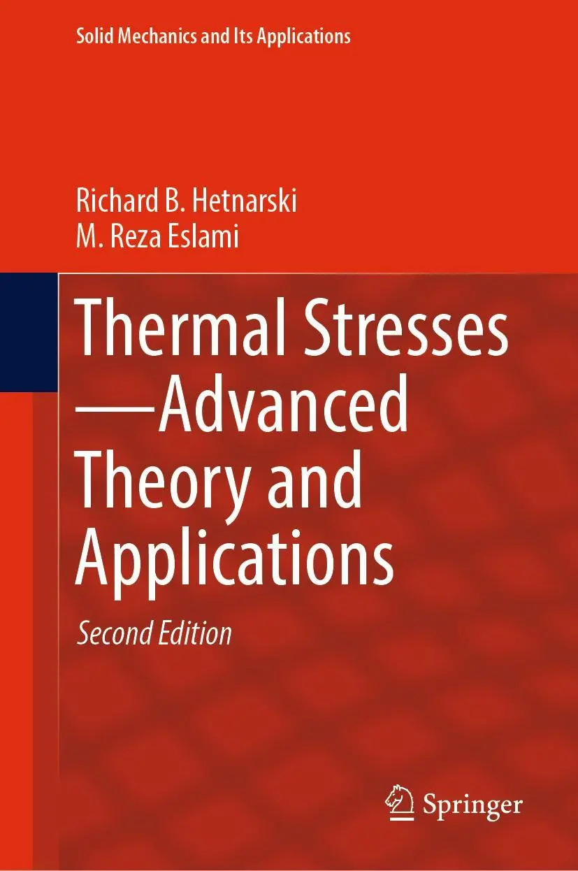 Cover: 9783030104351 | Thermal Stresses-Advanced Theory and Applications | Eslami (u. a.)